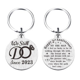 TANWIH 2nd Wedding Anniversary Keychain Gifts for Husband Him, 2 Year Annivesary for Men, We Still Do Since 2023