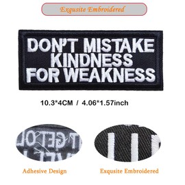 2PCS Phrase Don't Mistake Kindness for Weakness Iron On Patch, Iron-on Quotes Applique Embroidered Patch for Clothes Bags Hats Jacket Jeans Backpacks