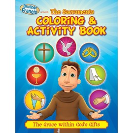 Brother Francis Coloring Book - Ep.12: The Sacraments