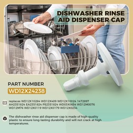 WD12X10284 Dishwasher Rinse Aid Dispenser Cap for GE, Dishwasher Fill Cap Assembly Replaces WD12X24238 WD12X409 WD12X10024 1472897