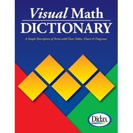 Didax Educational Resources Visual Math Dictionary