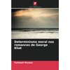 Determinismo moral nos romances de George Eliot