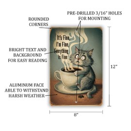 8x12 Funny Cat Coffee Sign - 'It's Fine, I'm Fine, Everything is Fine' - Vintage-Style Humorous Wall Decor