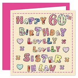 Sister In Law 60th Happy Birthday Card - Lovely Lovely Sister In Law - 60 Today