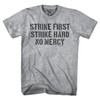 Strike First Strike Hard No Mercy T-Shirt – Unisex 80's
