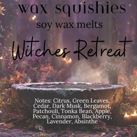 Wax Squishies - 7.5 oz Variety of Scents! Squeeze Wax, Squeezable Wax Melts home fragrance amazing scents:_Witches Retreat