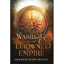 Warrior of the Drowned Empire