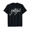 Grateful Cross God Jesus Christ Religious Christian Gift Maglietta