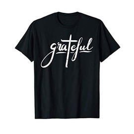Grateful Cross God Jesus Christ Religious Christian Gift Maglietta
