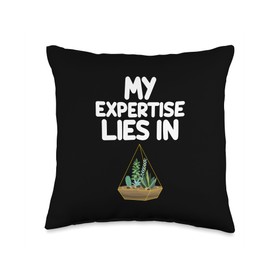 My Expertise Lies in Terrarium Gardening Tropical Ecosystems Throw Pillow
