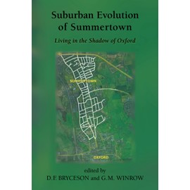 Suburban Evolution of Summertown: Living in the Shadow of Oxford