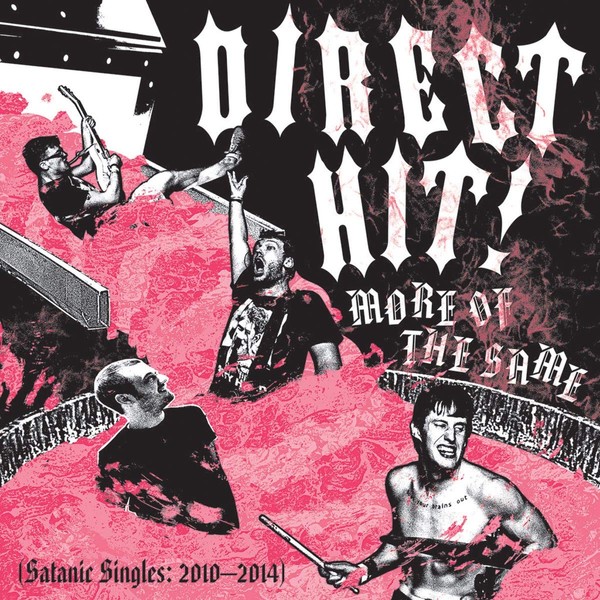 More Of The Same: Satanic Singles (2010-2014)
