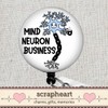 Mind Neuron Business Funny Neurology Badge, Neurologist Badge Reel, Neuron