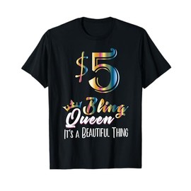 Fun $5 Bling Queen Jewellery Supplies T-Shirt T-Shirt