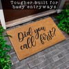 MAINEVENT Did You Call First 30x17 Inch Funny Doormat, for