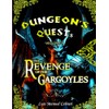 DUNGEON'S QUESTS VOLUME 4: THE REVENGE OF THE GARGOYLES