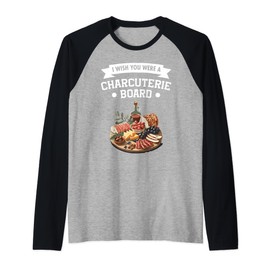Charcuterie Board Meat Cheese Lover Food Charcuterie Raglan Baseball Tee