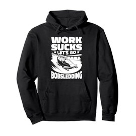 Bobsleigh - Fast Winter Sport Team Bobsleigh Pullover Hoodie