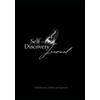 Self Discovery Journal: Self- Discovery, Wellness and Growth