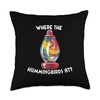 Where The Hummingbirds At? Hummingbird Feeder Throw Pillow