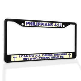 Fastasticdeals Metal Insert License Plate Frame Philippians 4:13 I Can Do All Things Through Him Who Strengthens Me Weatherproof Car Accessories Black 2 Holes Solid Insert