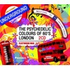 Psychedelic Colours of 60s London