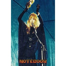 Notebook : Stevie Nicks Notebook - 100 page lined notebook, Thankgiving Notebook , journal: School, work, college #369