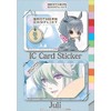 BROTHERS CONFLICT ICカードステッカー けもみみジュリ