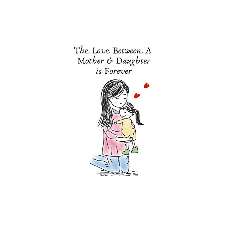 The Love Between A Mother & Daughter is Forever: Gifts
