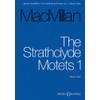 The Strathclyde Motets I - Mixed Choir Vocal Score -