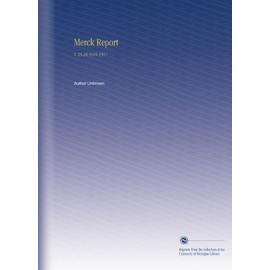 Merck Report: V. 25-26 1916-1917