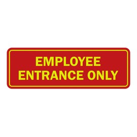 Signs ByLITA Standard Employee Entrance Only Sign (Red/Yellow) - Large