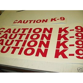 Caution K-9 Decal Set Police Dog red Sticker Lot k9 4 Car Truck Van or SUV Kit