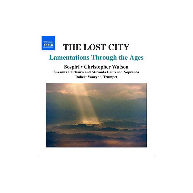 The Lost City | Lamentations Through Ages
