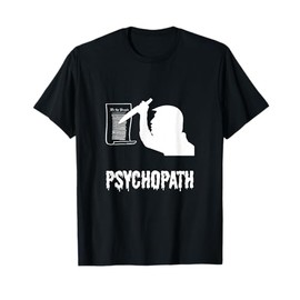 Funny Trump Psychopath Constitution T-shirt T-Shirt
