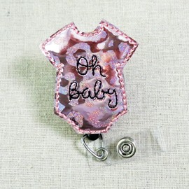 Oh Baby Onesie Badge Reel - Cute and Chic Badge Accessory for Labor & Delivery Nurses, NICU Nurse Badge Reel, Cute Maternity Nurse Thank You Gift, Midwife Badge
