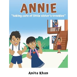Annie "taking care of little sister's troubles"
