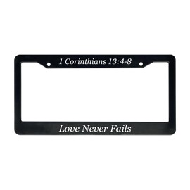 Christian License Plate Frame with Bible Verse Scripture Sayings (1 Corinthians 13:4-8, Pack of 1)