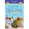 Exploring According to Og the Frog