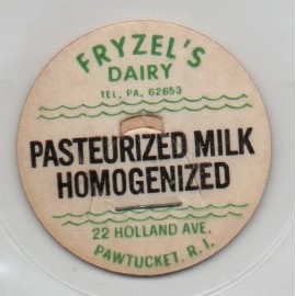 Milk Bottle Cap- Fryzel's Dairy - Pawtucket, RI (Rhode Island)- 22 Holland Ave.