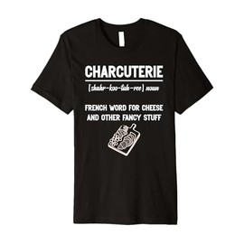 Charcuterie Artist Board Maker Food Items Charcuterie Premium T-Shirt