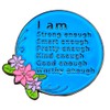Leraverppy Enamel Pin,I Am Strong Enough Smart Enough Pretty Enough