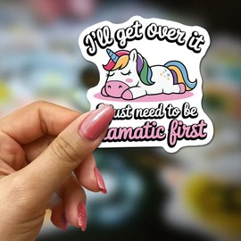 FALIMITLESS I'll Get Over It I Just Need to Be Dramatic First Stickers 3Pcs Funny Unicorn Drama Lover Dramatic Stickers Vinyl Waterproof Decals for Notebook, Tumbler, Laptop and Water Bottle