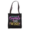 Wine Crystal Healing Crytals Crystals and Stones Spiritual Tote Bag