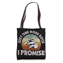 Just One More Rock I Promise - Rocks & Mineral Collector Tote Bag