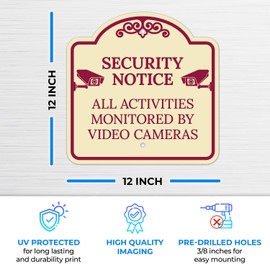 Security Notice All Activities Monitored by Video Cameras Décor Sign, Burgundy Light, 12x12 Inches, ACM, Fade Resistant, Made in USA