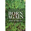 Born Again: Rose of Jericho