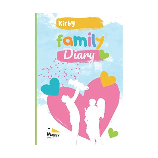 Kirby Family Diary: Nice personalized journal for the Kirby Family.