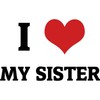 CafePress I Love My Sister Rectangle Sticker Rectangle Bumper Sticker
