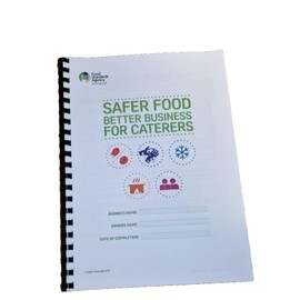 Safer Food Better Business for Caterers Restaurants, Takeaways Fully Updated Pack SFBB + A4 Laminated Sign +13 Month Diary compliant spiral bound covers to front and back